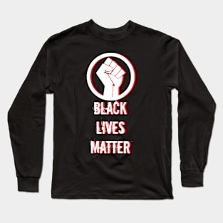 Black lilves matter Long Sleeve T-Shirt